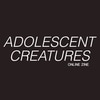 Adolescent Creatures